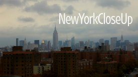 "New York Close Up" Trailer (Summer 2011)